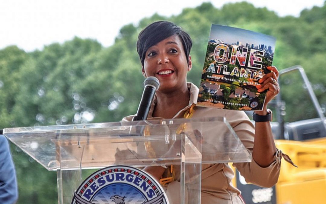 Making Atlanta Affordable: Mayor Keisha Lance Bottoms shares city’s first ever affordable housing action plan
